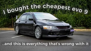 I bought the cheapest evo 9 on carsales… it sucks