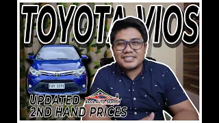 TOYOTA VIOS | UPDATED SECONDHAND PRICES (VIOS MODELS)