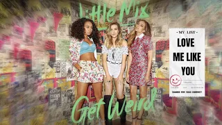 Little Mix - Love Me Like You (Trio Version / OT3 Version)