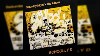 Schoolly D | Saturday Night! - The Album (FULL ALBUM) [HQ]