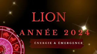 #LION ♌ ANNÉE 2024 MOIS PAR MOIS - ÉNERGIE & ÉMERGENCE ☘️☘️☘️