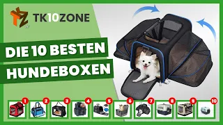 Die 10 besten Hundeboxen