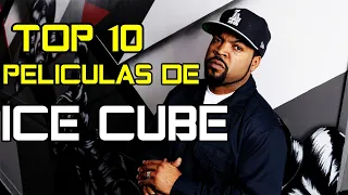 TOP 10 PELICULAS DE ICE CUBE