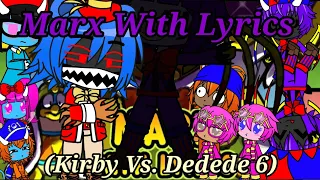 The Ethans + Kirby Characters Re-React To:Vs Marx With Lyrics(Kirby Vs Dedede 6) By RecD(Gacha Club)