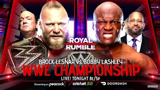 Bobby Lashley vs. Brock Lesnar - WWE Title Match: WWE Royal Rumble 2022