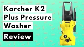 Karcher K2 Plus Review - Karcher's Best Electric Pressure Washer