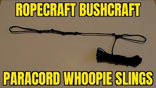 ROPECRAFT - PARACORD WHOOPIE SLINGS for bushcraft survival camping