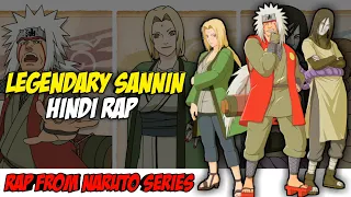 Legendary Sannin Hindi Rap By Dikz | Hindi Anime Rap | Naruto Rap AMV | Prod. By Pendo46