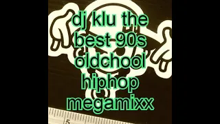 DJ KLU_THE OLDSKUL HIPHOP MEGAMIXX_