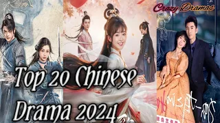 Top 20 Chinese Dramas of 2024/2024 Chinese drama list.