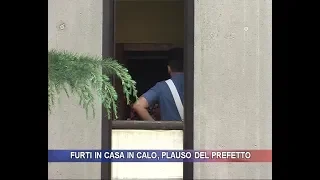 Furti in casa in calo, plauso del Prefetto