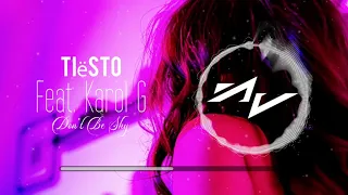 Tiësto & Karol G - Don't Be Shy ( Dj Dark & Mentol Remix )