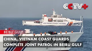 China, Vietnam Coast Guards Complete Joint Patrol in Beibu Gulf