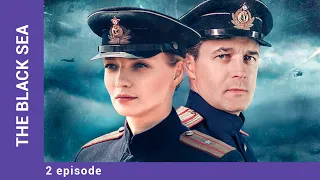 THE BLACK SEA. 2 Episode. Detective. Russian TV Series. StarMedia. English Subtitles