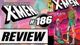 Uncanny X-Men # 186 - Lifedeath | REVIEW | Storm, Forge, Rogue, Val Cooper, Dire Wraiths, and MORE!