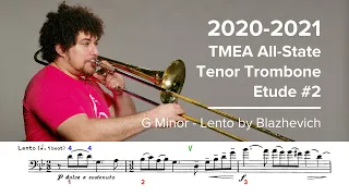 2020-2021 TMEA All State Tenor Trombone Etude #2 - G Minor Lento by Blazhevich