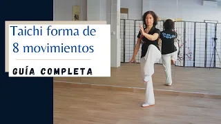 🔴Taichi FORMA 8 (10) movimientos📋 Guía SENCILLA completa