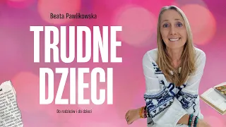 Trudne dzieci