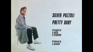 SILVER POZZOLI "Pretty Baby" (Vocal Version) Italo Disco (115 BPM) Rare 12" Single (1987)