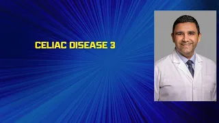 Celiac disease # 3