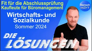 Kaufleute für Büromanagement - Prüfung Wirtschafts- und Sozialkunde 2024 - Die Lösungen