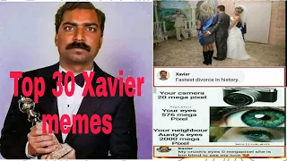 Xavier memes |funny memes|top 30 best Xavier memes |and Xavier comments