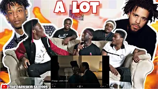 21 Savage - a lot ft. J. Cole(Reaction)