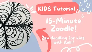 Zoodle! Zen Doodle. Zentangle© Method for kids!