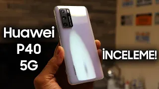 Huawei P40 5G inceleme - 8500 TL Vermeden Mutlaka İzleyin!