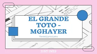 EL GRANDE TOTO - Mghayer Paroles/Lyrics (Darija, French & English) Prod. by YSOS