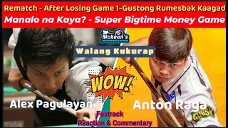 Rematch After Losing Game 1 - Gustong Rumesbak Kaagad - Manalo na Kaya?-Bigtime Money Game