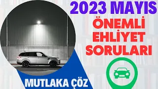 EHLİYET SINAV SORULARI 2023 / MAYIS 2023 EHLİYET SORULARI / EHLİYET ÇIKMIŞ 50 SORU ÇÖZ