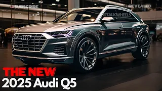 Get Ready for the 2025 Audi Q5 - A Game Changer! BEST SELLING COMPACT SUV!