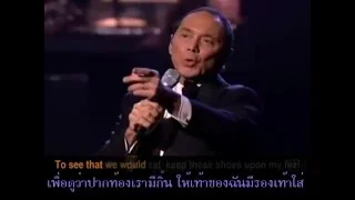 เนื้อเพลง Papa - Paul Anka Live version HD แปลไทย Thai subtitle