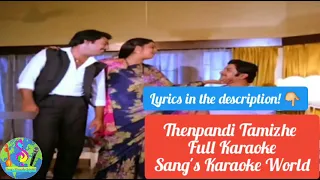 Thenpandi Tamizhe Full Karaoke | Ilayaraja Lyrics in Description Sang's Karaoke World #tamilkaraoke