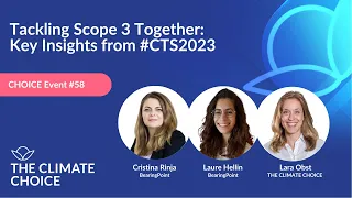 Tackling Scope 3 by Driving Change Together: Key Insights from #CTS2023