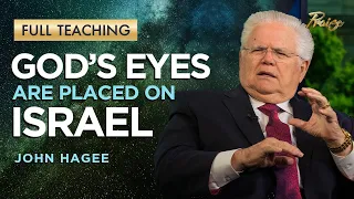 John Hagee: The Eye of God Is on Israel (Full Teaching) | Praise on TBN