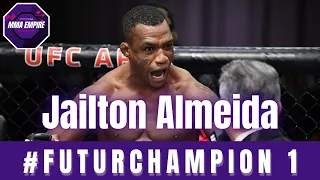 Jailton Almeida, Le Khabib Brésilien ! #FuturChampion 1