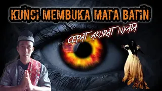 Cara membuka mata batin dengan cepat dan mudah,buktikan