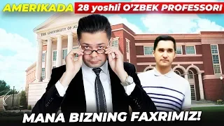 Amerikada o'qib, Professor bo'lgan yosh O'zbek hayoti! Xoxish bo'lsa-Marra sizniki!