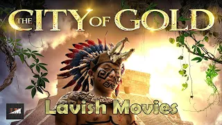 The City of Gold Hindi Dubbed | Latest Hollywood Action Movie Hindi Dubbed | हॉलीवुड हिंदी डब फिल्म