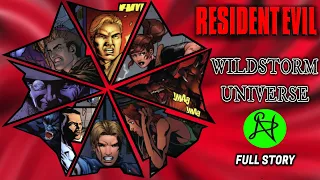 Resident Evil Wildstorm Universe Movie (Complete Story)