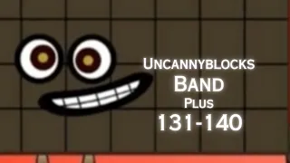 Uncannyblocks Band Plus (131-140)