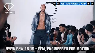 New York Fashion Week Fall/Winter 18 19 - EFM, Engineered for Motion | FashionTV | FTV