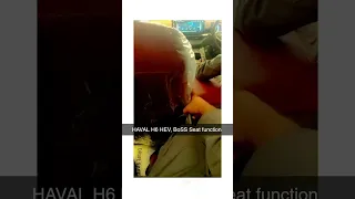 Haval H6 HEV BoSS Seat function