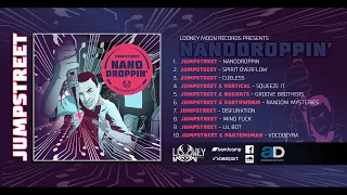 Jumpstreet - Nanodroppin' Full Album Mix - 2019