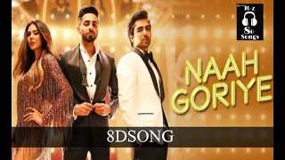 Naah Goriye -Bala |8Dsongs| Ayushmann Khurrana |Harrdy Sandhu|Swasti Mehul|B Praak|Jaani|Sonam Bajwa