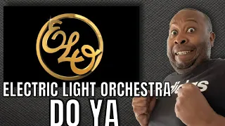 First Time Hearing | Electric Light Orchestra - Do Ya Reaction