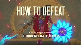 How to beat Thunderblight Ganon! Gerudo Divine Beast Vah Naboris Boss