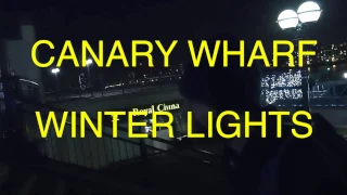 [ London 001 ] Canary Wharf Winter Lights